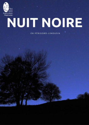 Nuit noire en Périgord-Limousin